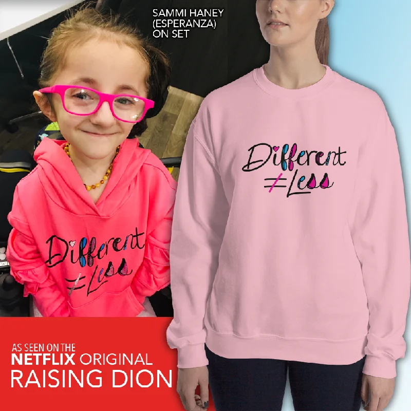 Different Does Not Equal Less (As Seen on Netflix's Raising Dion) Sweatshirt Light Colors