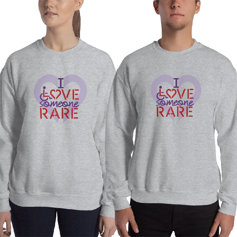 I Love Someone Rare (with a Rare Condition) Sweatshirt