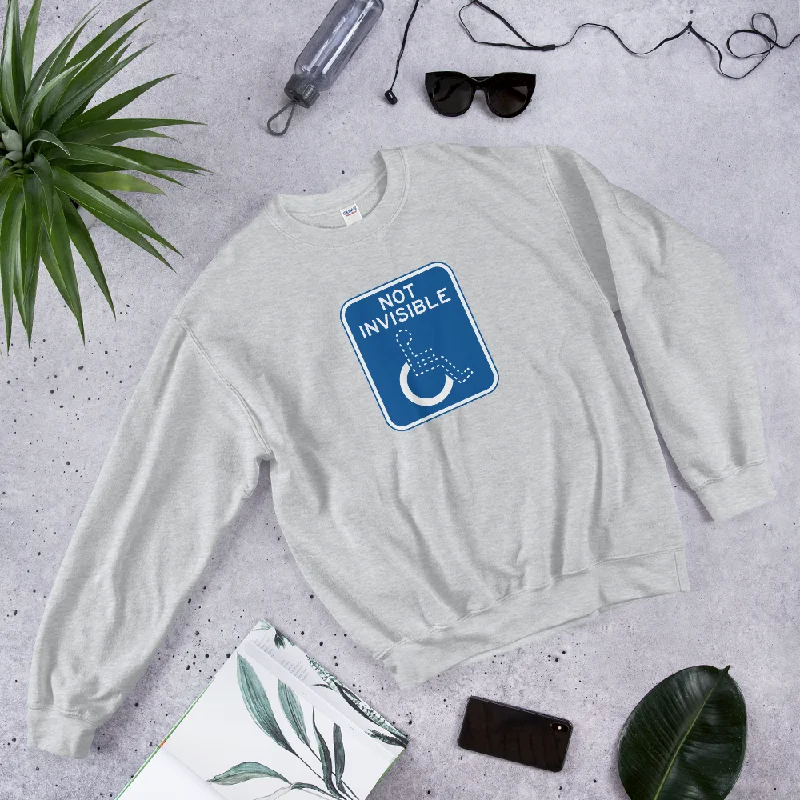 Not Invisible (Sign Look) Light / Dark Unisex Sweatshirt