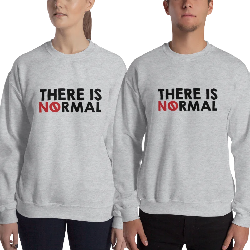 There is No Normal (Text Only Design) Sweatshirt Light Colors