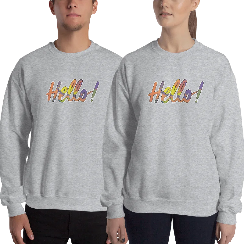 Hello! (Friendly) Unisex Sweatshirt